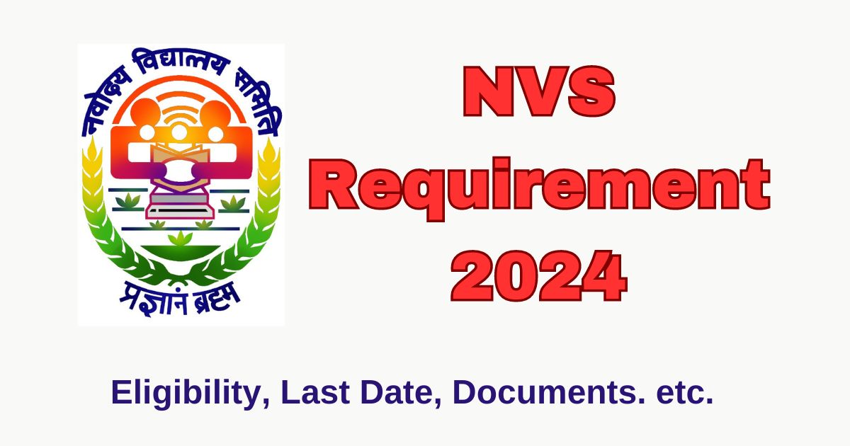 NVS Requirement 2024