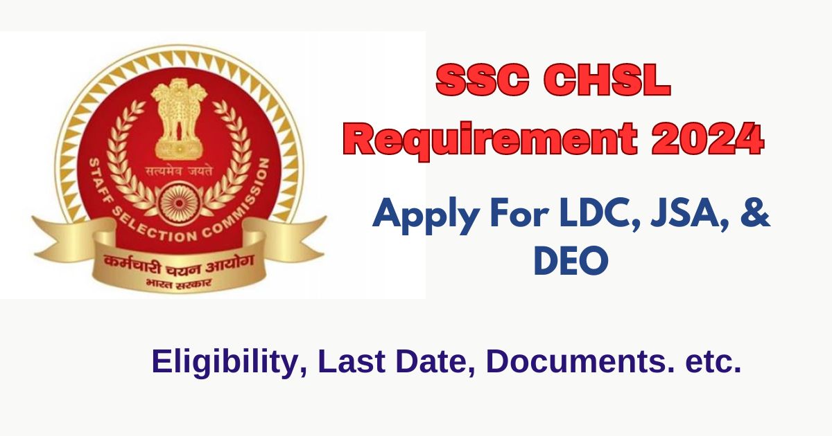 SSC CHSL Requirement 2014
